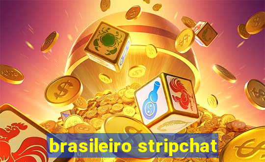 brasileiro stripchat